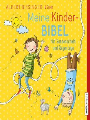 cover image of Meine Kinderbibel für Sonnenschein und Regentage